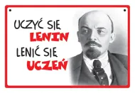 Tabliczka Kukartka cool - Uczyć się - Lenin. Lenić się - Uczeń.