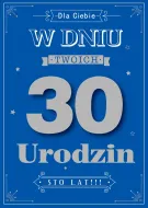 Karnet 3D z życzeniami - W dniu Twoich 30 urodzin (niebieska)