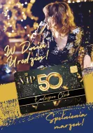 Karnet + Karta VIP - W 50 urodzin. Spełnienia marzeń!