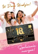 Karnet + Karta VIP - W 18 urodzin. Spełnienia marzeń!