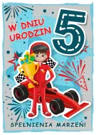 Karnet 3D z życzeniami - W dniu 5 urodzin spełnienia marzeń!