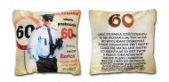 Poduszka śr. (60 policjant) - Koleżanko, właśnie przekroczyłaś 60-tkę, dlatego sierżant Erico będzie musiał użyć swojej pałki