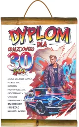 Dyplom z bambusem A - Dla Odjazdowego 30 latka