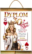 Dyplom z bambusem A - 30 dla Królowej Życia