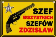 Tabliczka żółta - Zdzisław - Szef wszystkich szefów
