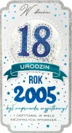 Karnet PM - W dniu 18 urodzin (niebieska) Rok 2005 był naprawdę wyjątkowy!