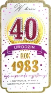 Karnet PM - W dniu 40 urodzin (różowa) Rok 1983 był naprawdę wyjątkowy!
