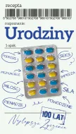 Karnet + tabletki - Rozpoznanie: Urodziny. 100 lat.