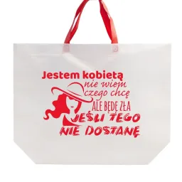 Torba eko - Jestem kobietą, nie wiem czego chcę, ale będę zła jeśli tego mie dostanę