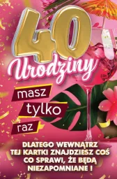 Karnet + zawieszka na butelkę - (różowa) 40 Urodziny masz tylko raz