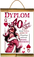 Dyplom z bambusem A - 40 dla Królowej Życia